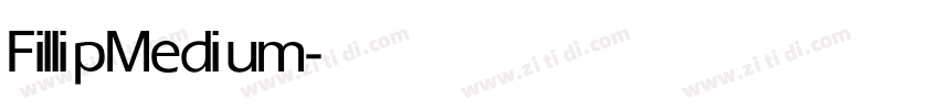 Fillip Medium字体转换 Fillip Medium字体转换